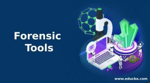 Best forensic tools for cybercrime investigations