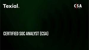 Certified SOC Analyst - CSA